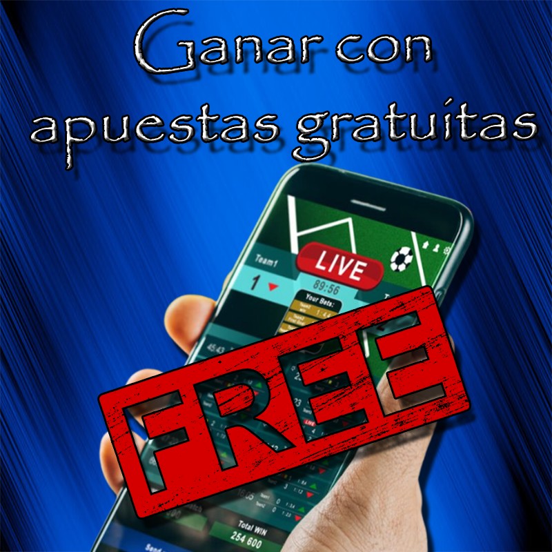 Descubre Cómo Ganar con Apuestas Gratis: Guía Completa